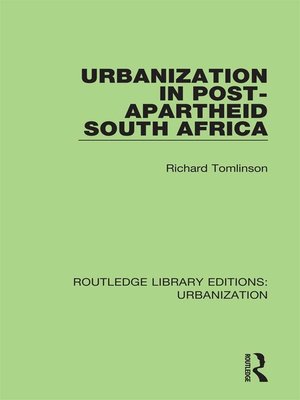 cover image of Urbanization in Post-Apartheid South Africa